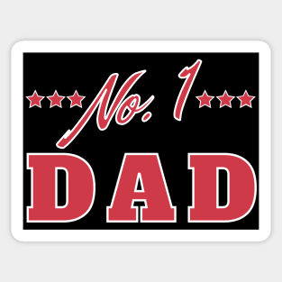 No 1 Dad. Funny Dad Life Quote. Sticker